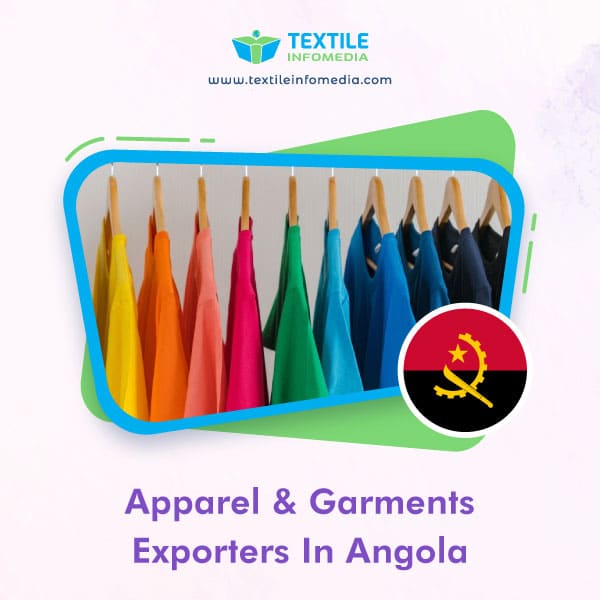 Apparel and garments Exporters in Angola