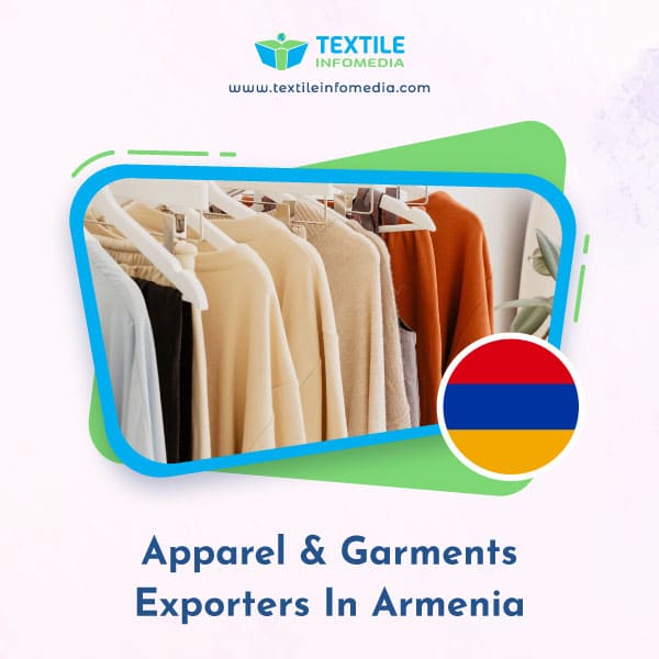 Apparel and garments Exporters in Armenia