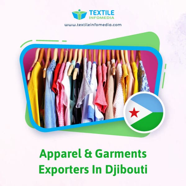 Apparel and garments Exporters in Djibouti