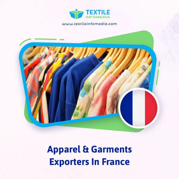 Apparel and garments Exporters in France