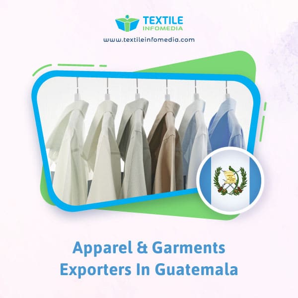 Apparel and garments Exporters in Guatemala
