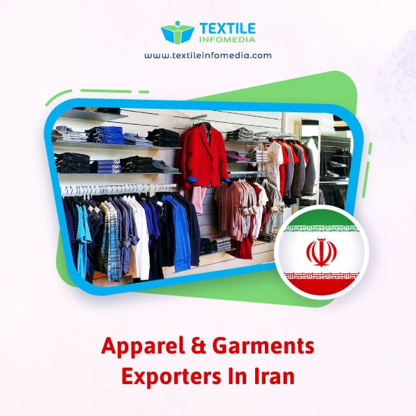 Apparel and garments Exporters in Iran
