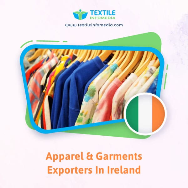 Apparel and garments Exporters in Ireland
