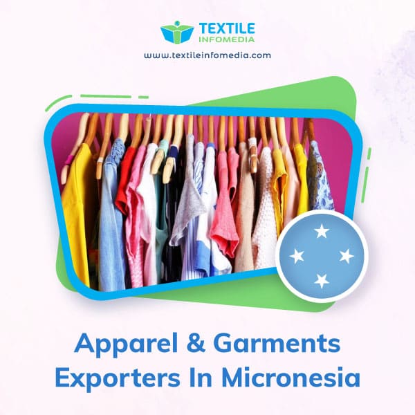 Apparel and garments Exporters in Micronesia