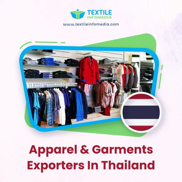 Apparel and garments Exporters in Thailand
