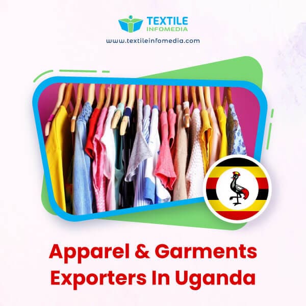 Apparel and garments Exporters in Uganda
