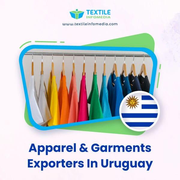 Apparel and garments Exporters in Uruguay