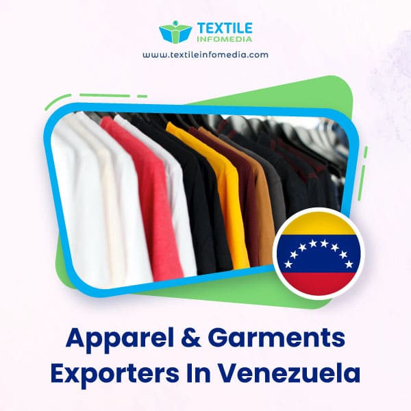 Apparel and garments Exporters in Venezuela