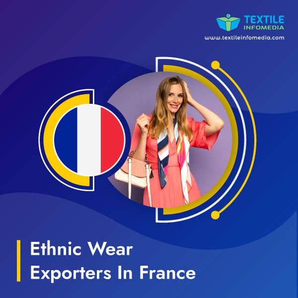 Ethnic wear Exporters in France