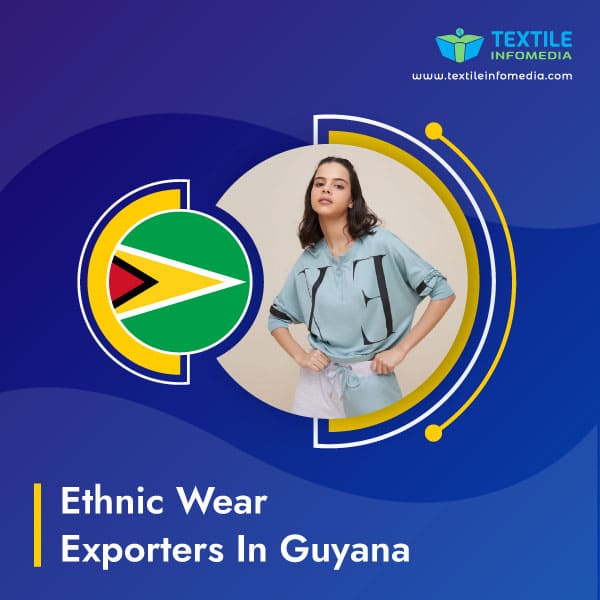 Ethnic wear Exporters in Guyana