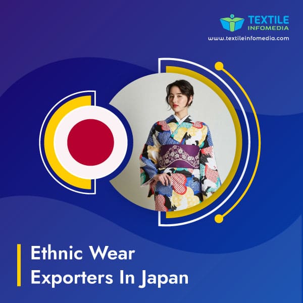 Ethnic wear Exporters in Japan