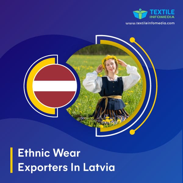 Ethnic wear Exporters in Latvia