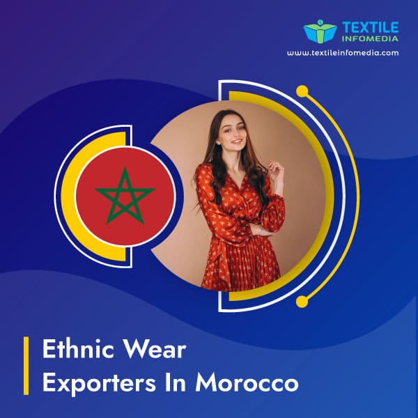 Ethnic wear Exporters in Morocco
