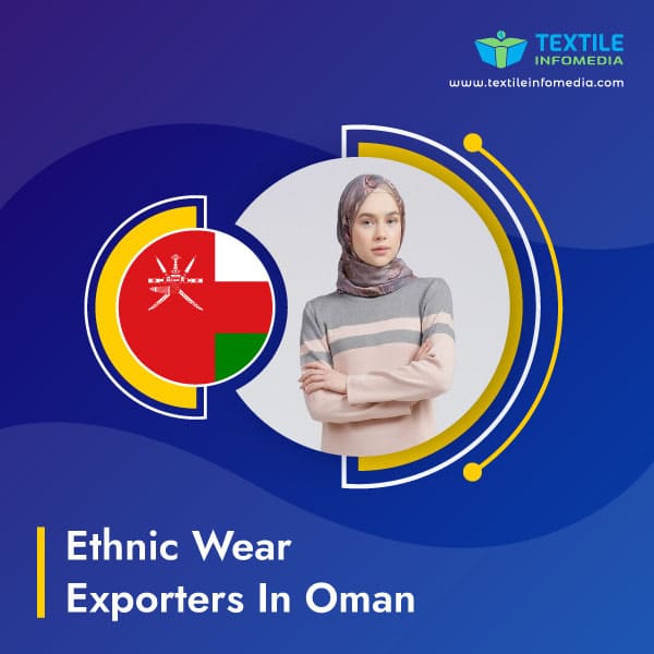 Ethnic wear Exporters in Oman