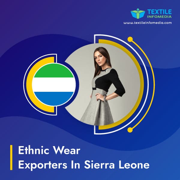 Ethnic wear Exporters in Sierra leone