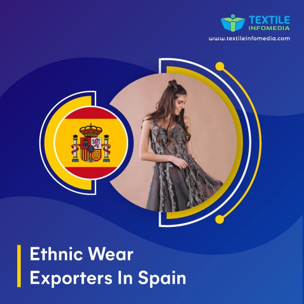 Ethnic wear Exporters in Spain