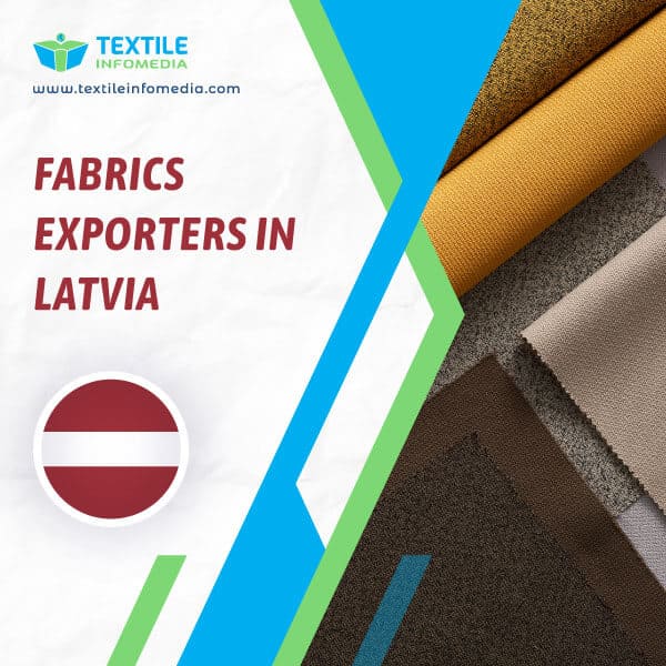 Fabrics Exporters in Latvia