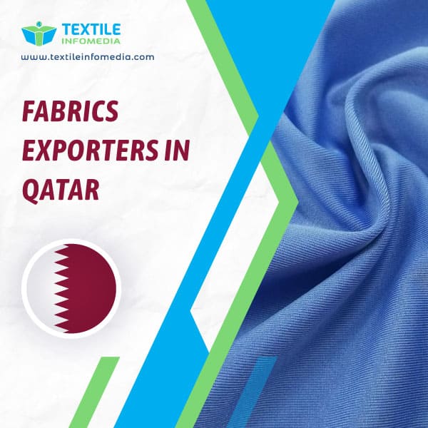 Fabrics Exporters in Qatar