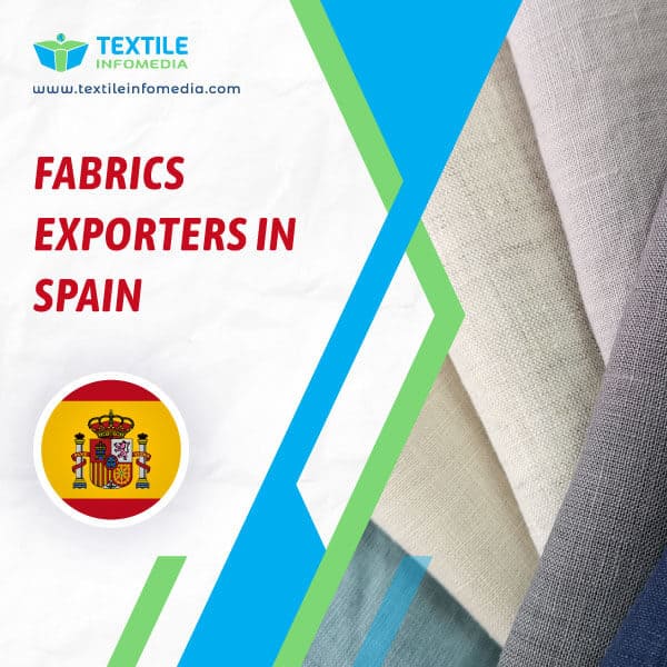 Fabrics Exporters in Spain