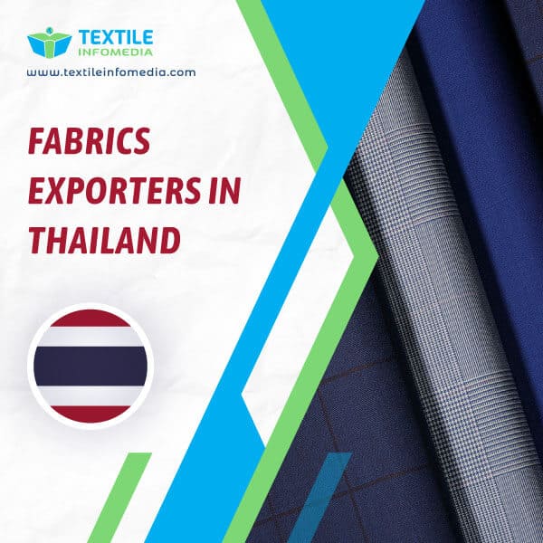 Fabrics Exporters in Thailand