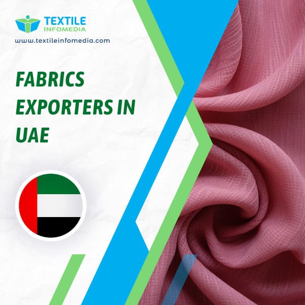 Fabrics Exporters in Uae