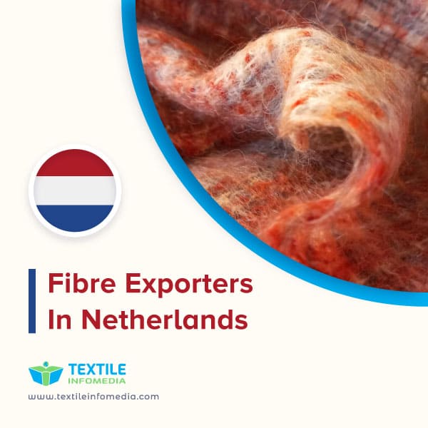 Fibre Exporters in Netherlands