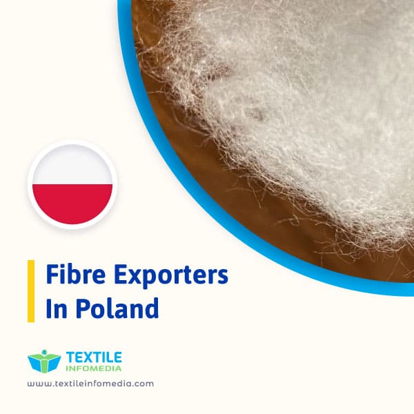 Fibre Exporters in Poland