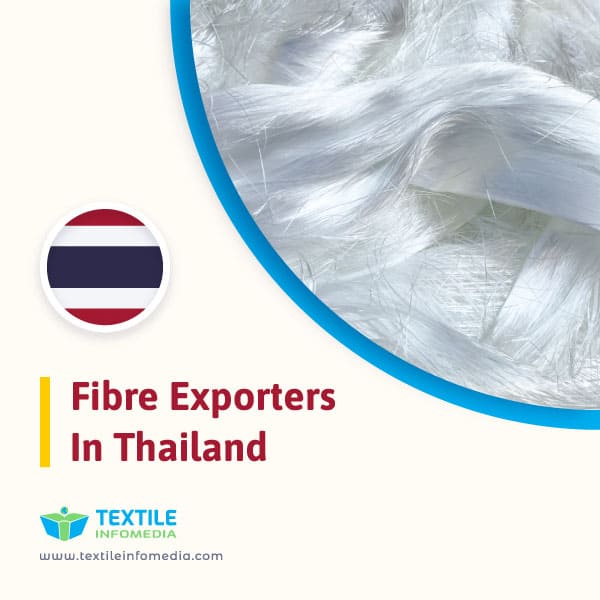 Fibre Exporters in Thailand