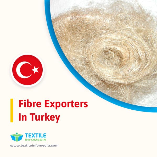 Fibre Exporters in Turkey