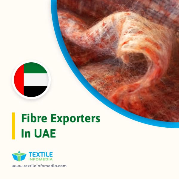 Fibre Exporters in Uae