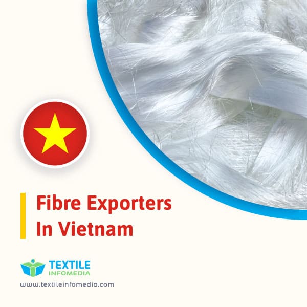 Fibre Exporters in Vietnam