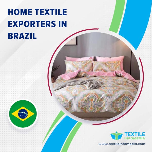 Home textile Exporters in Brazil