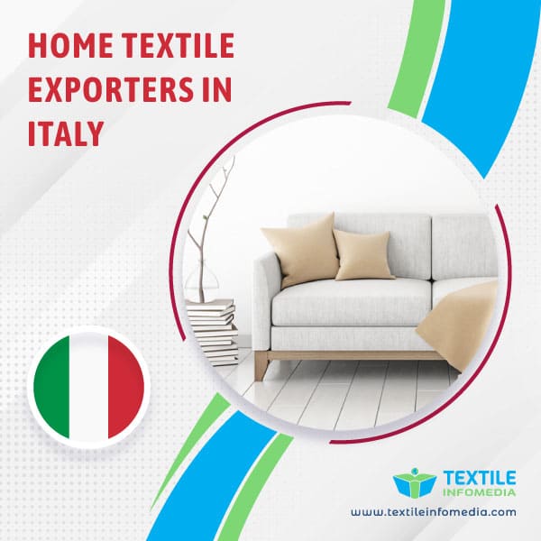 Home textile Exporters in Italy