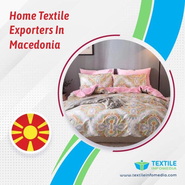 Home textile Exporters in Macedonia