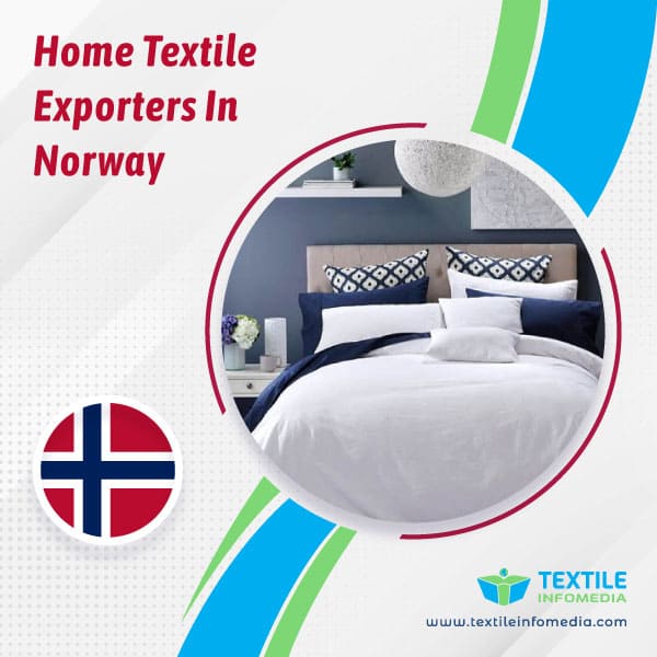 Home textile Exporters in Norway