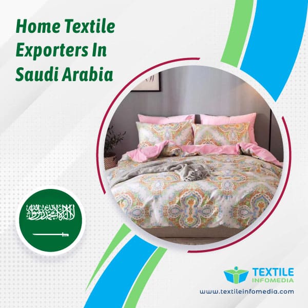 Home textile Exporters in Saudi arabia