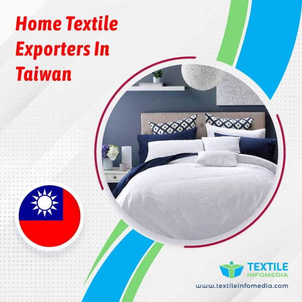 Home textile Exporters in Taiwan