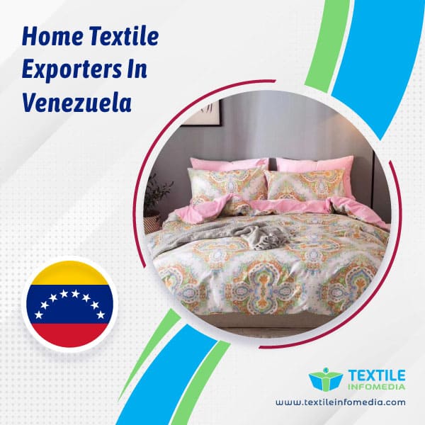 Home textile Exporters in Venezuela