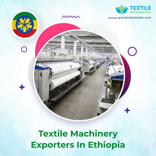 Textile machinery Exporters in Ethiopia