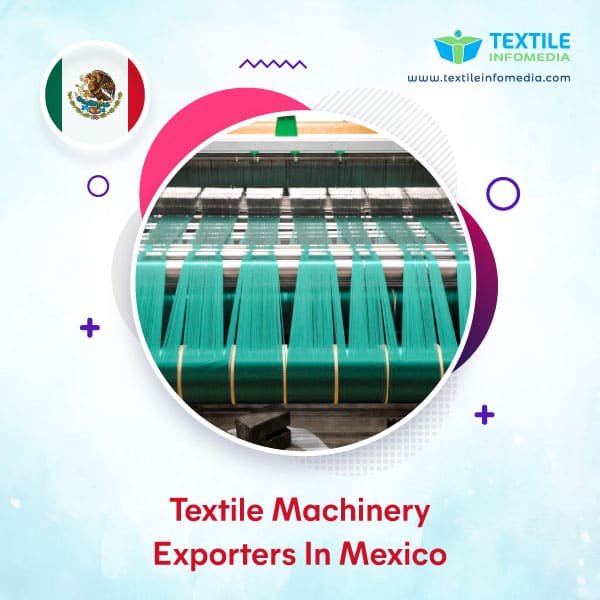 Textile machinery Exporters in Mexico