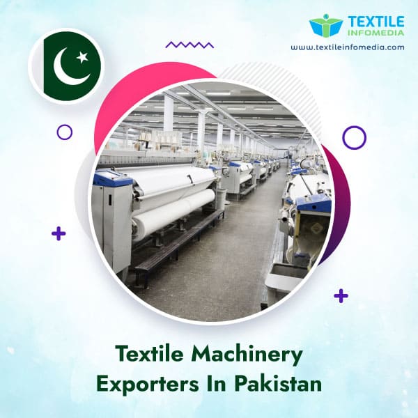 Textile machinery Exporters in Pakistan