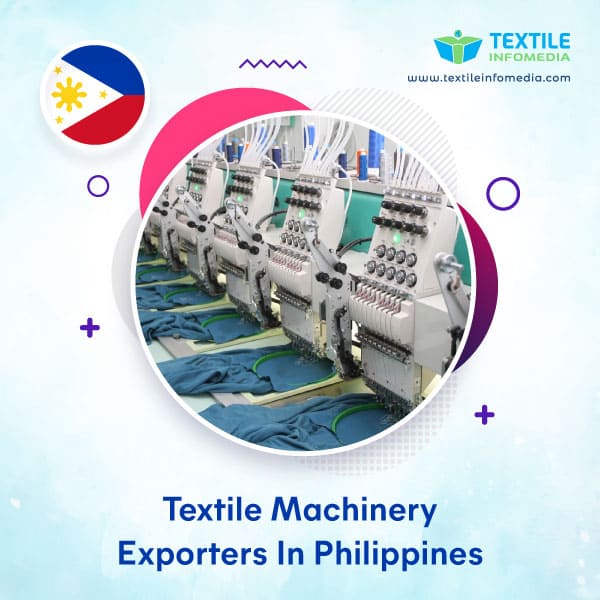 Textile machinery Exporters in Philippines