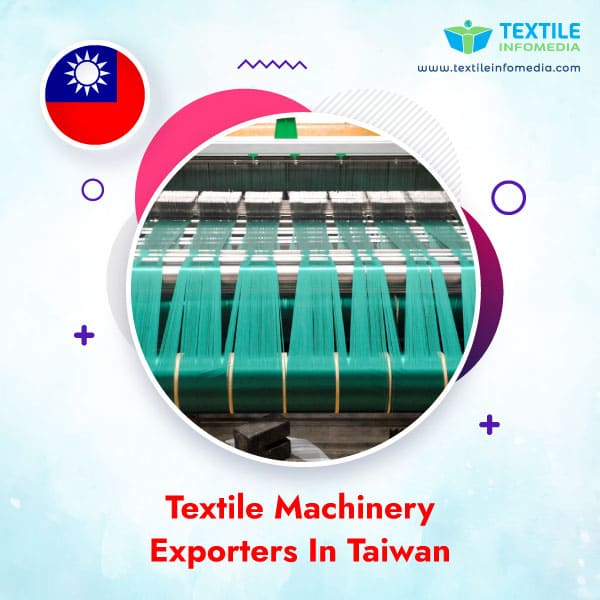 Textile machinery Exporters in Taiwan
