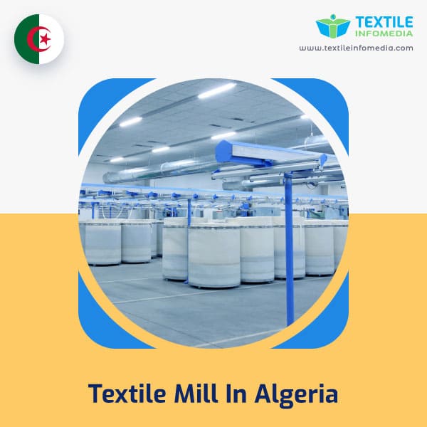 Textile mill  in Algeria