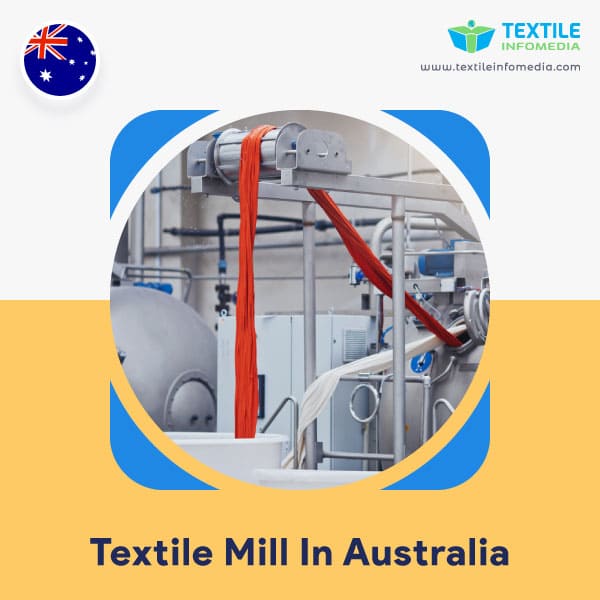 Textile mill  in Australia