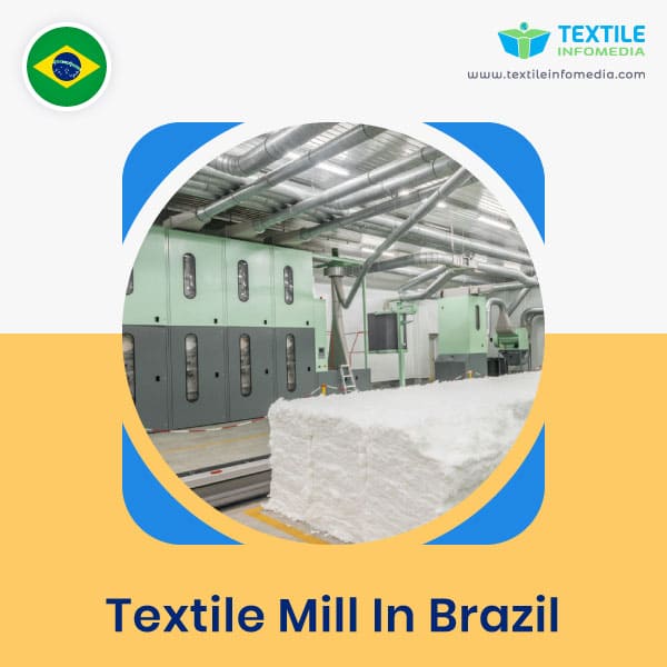 Textile mill  in Brazil