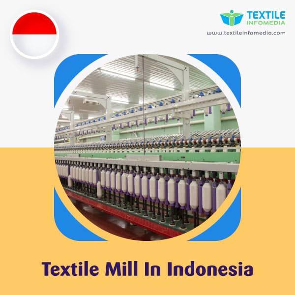 Textile mill  in Indonesia