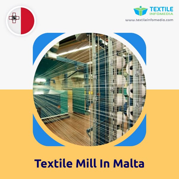 Textile mill  in Malta