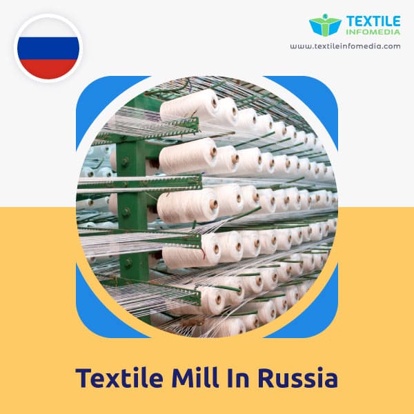 Textile mill  in Russia