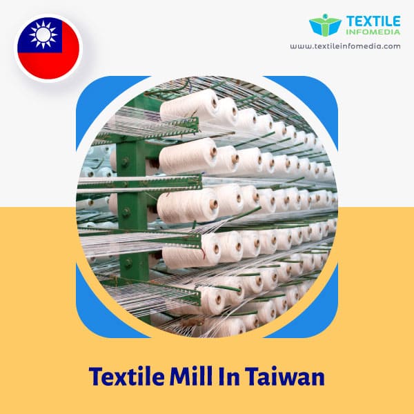 Textile mill  in Taiwan